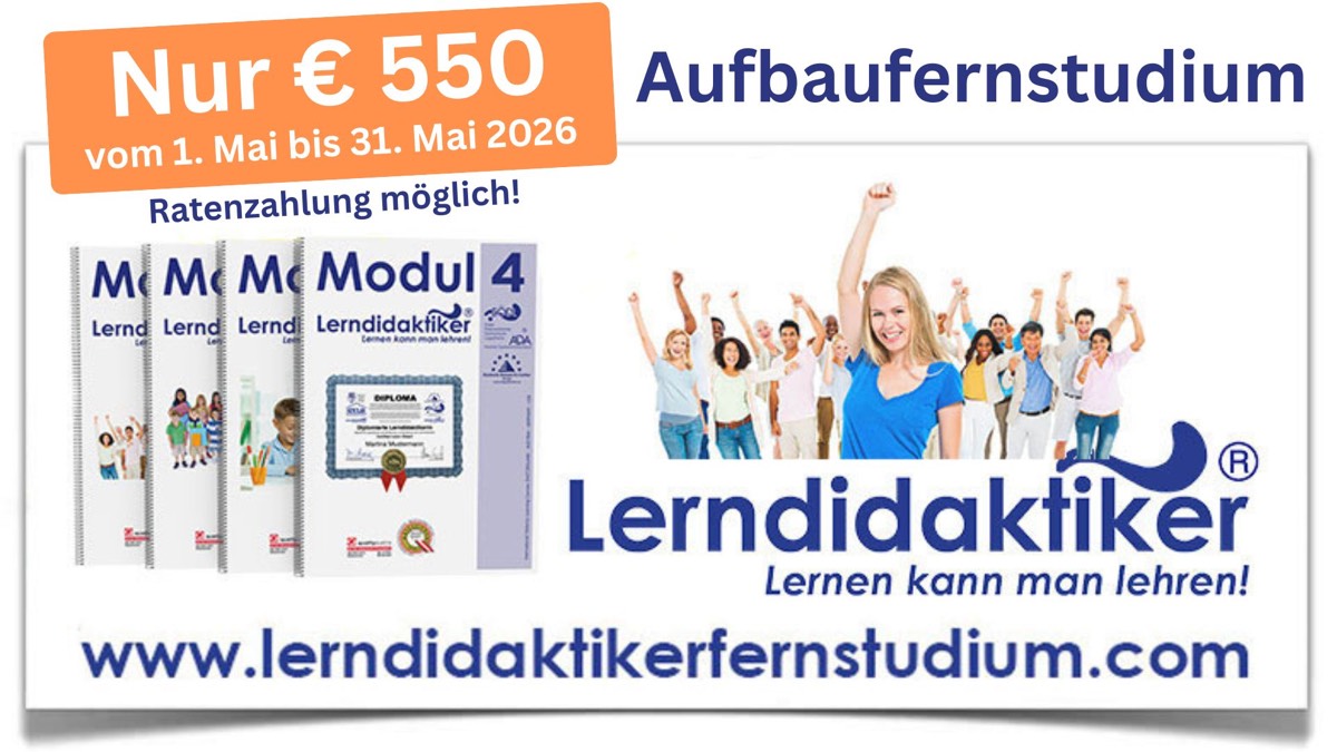 Aufbaufernstudium Lerndidaktiker, Nur €550 vom 1. bis 31. Mai 2026, Ratenzahlung möglich